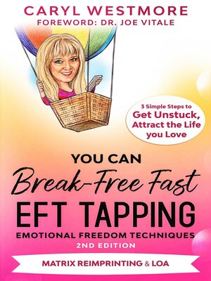 cover image of You Can Break-Free Fast EFT Tapping--Emotional Freedom Techniques